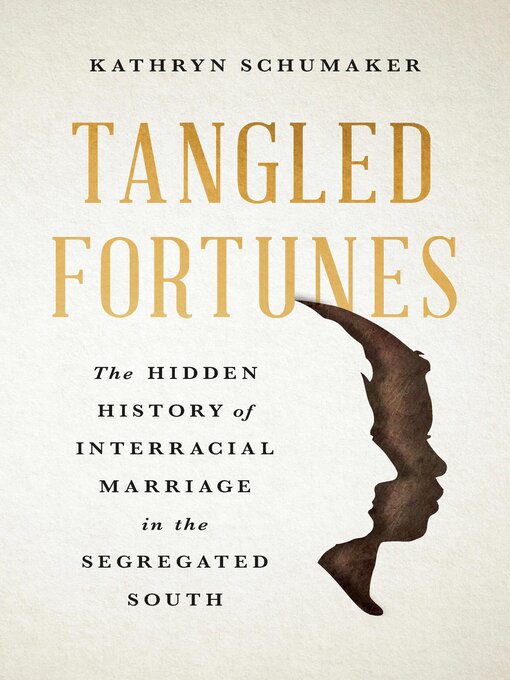 Title details for Tangled Fortunes by Kathryn Schumaker - Available